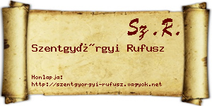 Szentgyörgyi Rufusz névjegykártya